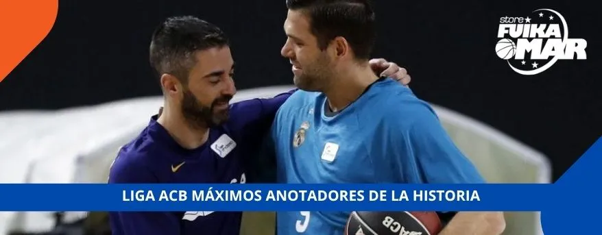 LIGA ACB MÁXIMOS ANOTADORES DE LA HISTORIA