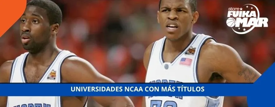 UNIVERSIDADES NCAA DE BALONCESTO MÁS CAMPEONAS