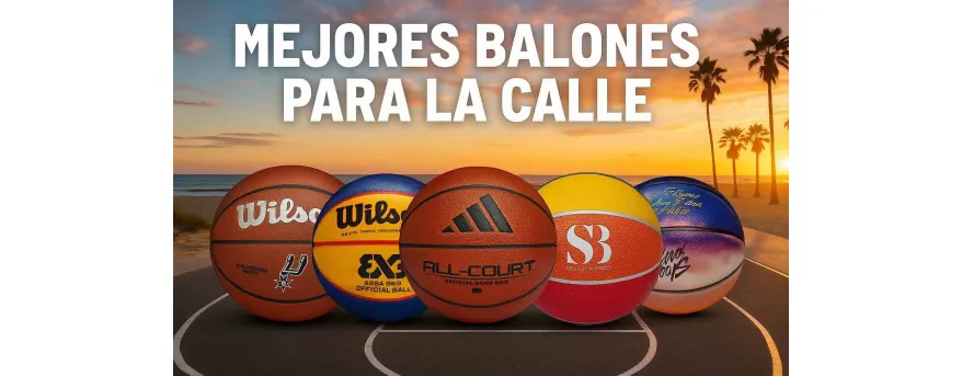 Top 5 mejores balones de baloncesto para la calle